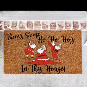 Ho Ho Ho&#39;s In This House Doormat, Funny Christmas Doormat, Christmas Doormat, Merry Christmas Doormat, Christmas Home Decor, Christmas Decor