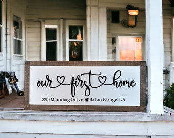 Our First Home Sign, New Home Sign, Realtor Gift, Custom Housewarming Gift, New Home Gift, Wedding Date Sign, Wedding Gift Sign