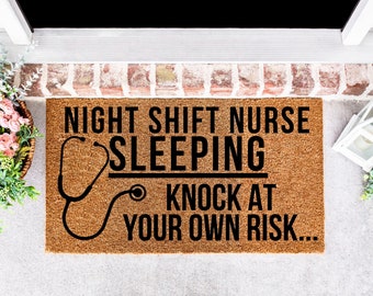 Night Shift Nurse Doormat, Nursing Student Gift, Funny Nurse Gift, RN Graduation Gift, Sleeping Nurse Doormat, Nurse Appreciation Gift,
