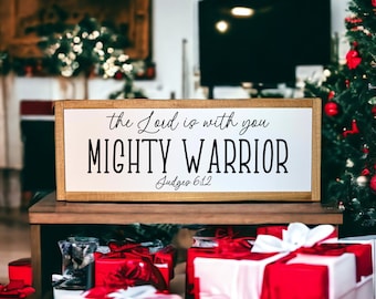 The Lord Is With You Mighty Warrior Sign, Judges 6:12 Sign, Scripture Nursery Signs, Scripture Sign, Bible Verse Sign, Nursery Sign