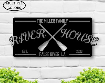 Metal River House Sign, River House Sign, River House Decor, Lake House Sign, Lake House Decor, River Sign, River Decor, Lake Sign