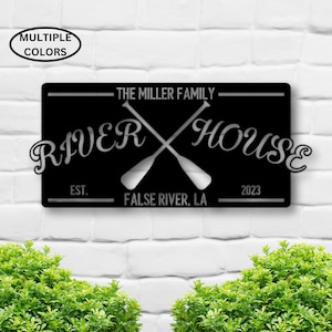 Metal River House Sign, River House Sign, River House Decor, Lake House Sign, Lake House Decor, River Sign, River Decor, Lake Sign