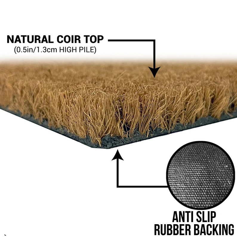 May include: A brown coir doormat with a natural coir top and a black anti-slip rubber backing. The coir top is 0.5 inches or 1.3 cm high pile.