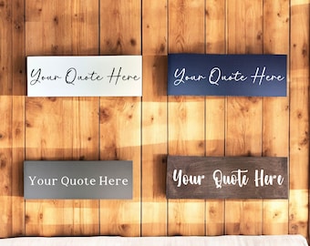 Custom Quote Sign For Home, Personalized Wood Sign, Custom Wall Decor, Custom Wood Sign, Wooden Quote Sign, Custom Quote Sign, Quote On Sign