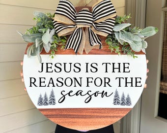 Jesus Is The Reason For The Season, Christmas Front Door Hanger, Christmas Hanger, Christmas Wreath, Holiday Decor, Jesus Wreath