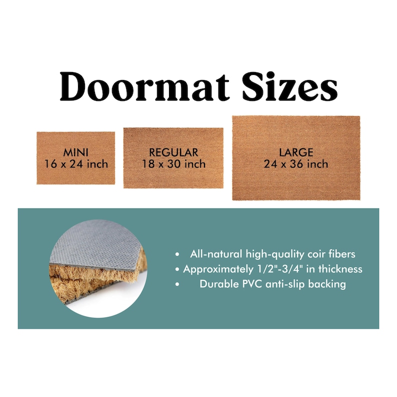 May include: Three doormats in different sizes: mini (16 x 24 inches), regular (18 x 30 inches), and large (24 x 36 inches). The doormats are made of natural coir fibres and have a durable PVC anti-slip backing.
