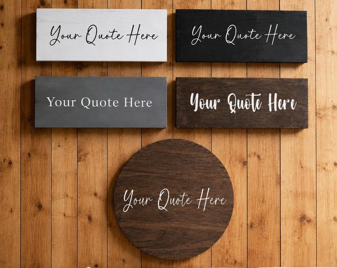 Custom Quote Sign For Home, Personalized Wood Sign, Custom Wall Decor, Custom Wood Sign, Wooden Quote Sign, Custom Quote Sign, Quote On Sign