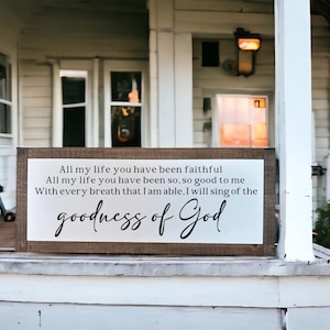 Goodness Of God Sign, Goodness Of God Wooden Wall Sign, Bible Verse Sign, Scripture Sign, Christian Sign, God Wall Art, Goodness Of God