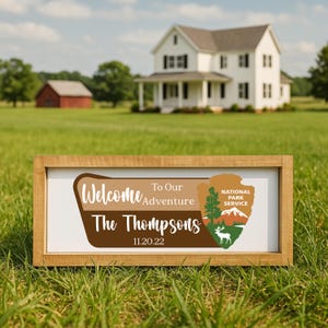 Custom National Park Sign, National Park Welcome Sign, Personalized National Park Sign, National Park Wedding Sign, NPS Sign, Our Adventure