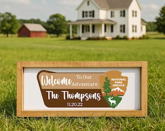 Custom National Park Sign, National Park Welcome Sign, Personalized National Park Sign, National Park Wedding Sign, NPS Sign, Our Adventure