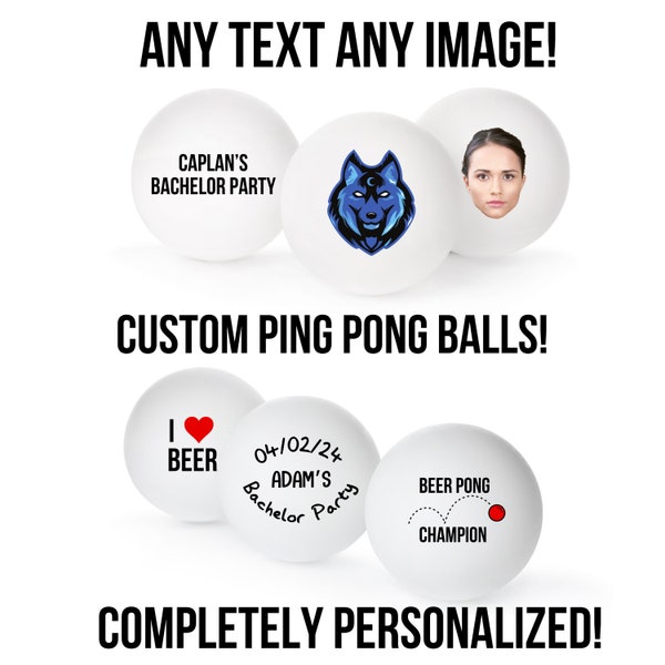 Custom Ping Pong Balls, Custom Beer Pong Balls, Funny Beer Pong Balls, Personalized Ping Pong Balls, Bachelor Party Gift, Groomsmen Gift
