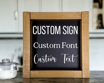 Custom Wood Sign, Custom Quote Home, Personalized Wood Sign, Custom Framed Wood Sign, Customized Wood Sign, Custom Sign, Custom Text Sign