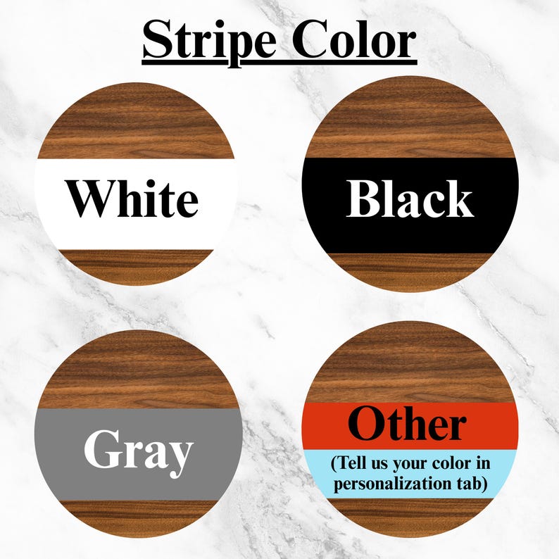 May include: Four wooden circles with different colored stripes. The circles show the options for stripe color: white, black, gray, and other. The "other" option includes instructions to specify the color in the personalization tab.
