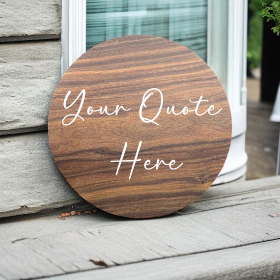 Custom Quote Sign For Home, Personalized Wood Sign, Custom Wall Decor, Custom Wood Sign, Wooden Quote Sign, Custom Quote Sign, Quote On Sign