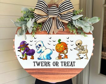 Halloween Front Door Decor, Halloween Wreath, Twerk Or Treat Door Hanger, Funny Halloween Decor, Halloween Door Decor, Twerk Or Treat