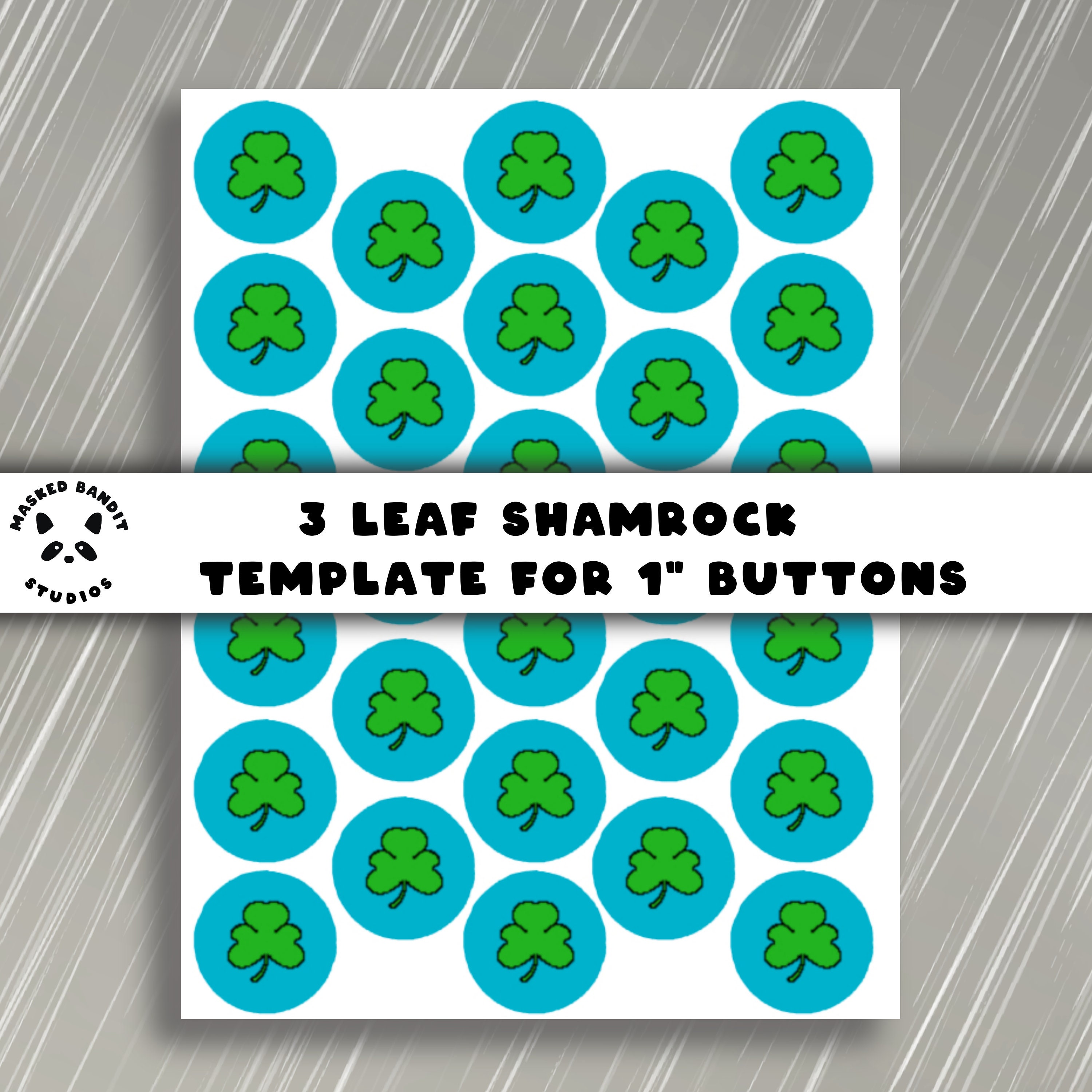 3 leaf shamrock template for 1" buttons | digital download - etsy