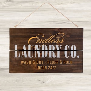 Farmhouse Laundry Sign- Endless Laundry Co.- Laundry Room Wooden Sign- Laundry Decor-Espresso Colour