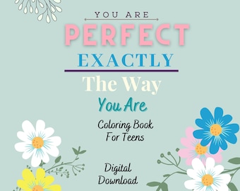 32 Positive And Inspirational Coloring Pages With Quotes For Teens - Instant Digital Download