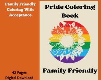 Family Friendly Pride Coloring Book Coloring With Acceptance - LGBTQ+ Affirmations Digital Download- Printable