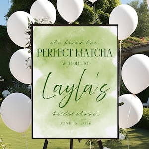 Puede incluir: Un cartel de ducha nupcial de acuarela verde y blanco con el texto "She found her perfect matcha. Welcome to Layla's bridal shower. June 16, 2026."