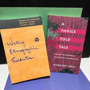 Lot 2 Vintage Books Writing Ethnographic Fieldnotes Emerson Fretz Shaw Thrice Told Tale Wolfe Feminist Ethnography Anthropology