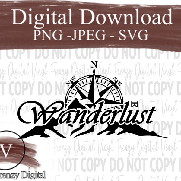 wanderlust digital download svg jpeg png instant download cut file | sublimation file | mountains with compass | compass rose | wanderlust