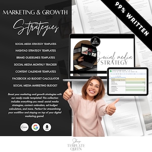 May include: A digital marketing and growth strategies template collection with a woman giving a thumbs up. The collection includes social media strategy templates, hashtag strategy templates, brand guidelines templates, social media monthly tracker, content calendar templates, Facebook ad budget calculator, and social media marketing budget. The text "99% Written" is in the top right corner of the image.