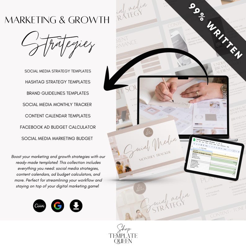 May include: A digital marketing resource kit with templates for social media strategy, hashtag strategy, brand guidelines, social media monthly tracker, content calendar, Facebook ad budget calculator, and social media marketing budget. The kit is 99% written and includes a Canva logo.