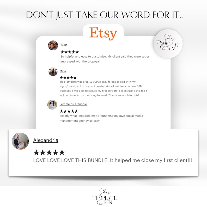 May include: A screenshot of Etsy reviews for a digital product. The reviews are positive and highlight the ease of use and effectiveness of the product. The text in the image reads "DON'T JUST TAKE OUR WORD FOR IT..." and "LOVE LOVE LOVE THIS BUNDLE! It helped me close my first client!!!"