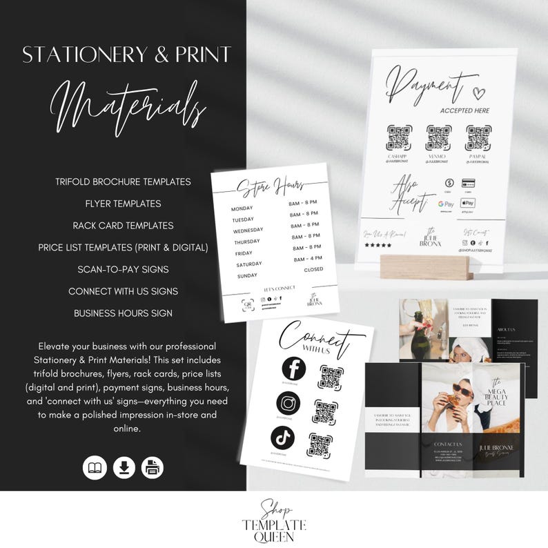 May include: A set of printable stationery and print materials for businesses. The set includes trifold brochures, flyers, rack cards, price lists, scan-to-pay signs, connect with us signs, and business hours signs. The text "Stationery & Print Materials" is at the top of the image. The text "Shop Template Queen" is at the bottom of the image.