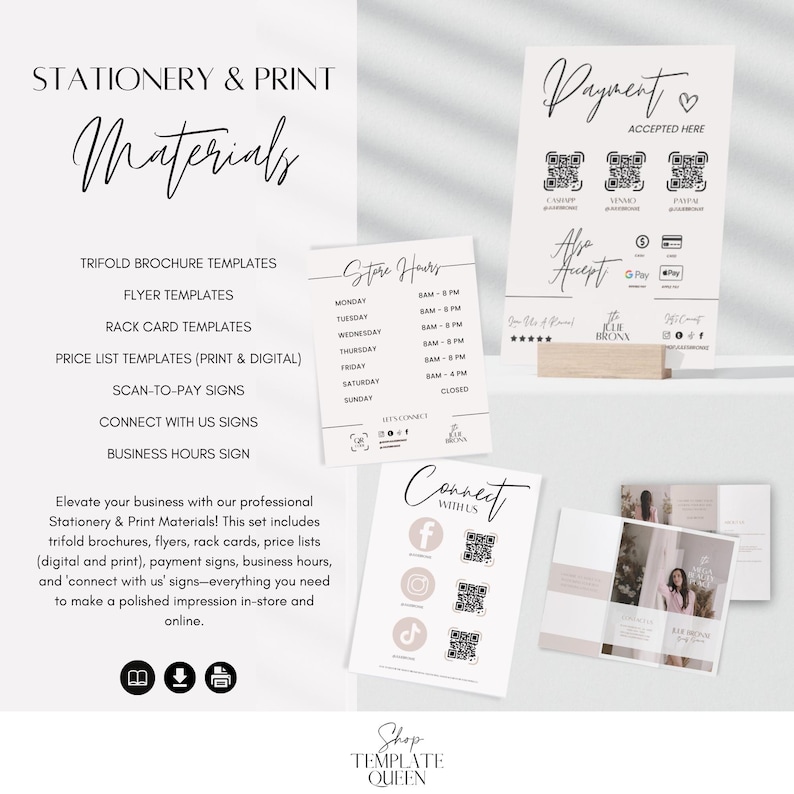 May include: A set of printable stationery and print materials for businesses. The set includes trifold brochures, flyers, rack cards, price lists, scan-to-pay signs, connect with us signs, and business hours signs. The text "Shop Template Queen" is at the bottom of the image.