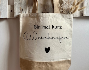 Jute bag printed "I'm going to buy wine for a moment" - cotton bag I fabric bag I fabric bag I shopping bag I beach bag