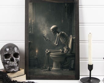 Skeleton on Toilet Art Print | Gothic Bathroom Dark Humor (11x14 Matte Print)