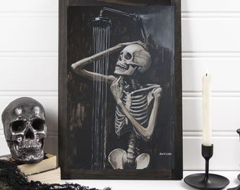 Skeleton in the shower | Poster 5" x 7" | Goth bathroom decor, Skeleton bathroom sign, goth gift, witch bathroom decor, Halloween decor