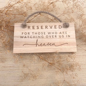Reserved for Those in Heaven Wedding Memorial Sign In Loving Memory Wedding Tribute Memorial Chair Sign for Wedding Ceremony Reserved Seat