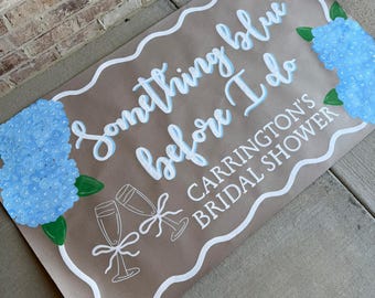 Custom Hand Painted Engagement Banner - Something Blue Before I Do! | Hydrangeas | Engaged | Wedding | Bridal Shower