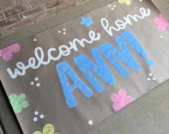 Custom Hand Painted Welcome Home Banner - Colorful Flower