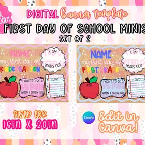 Op de afbeelding: Een set van twee digitale bannertemplates voor de eerste schooldag, formaat 40,64 cm x 50,8 cm. De ontwerpen bevatten een rode appel, een gelinieerd notitieblok en een wolkfiguur met tekst zoals I AM, YEARS OLD, I WANT TO BE A en I LOVE.