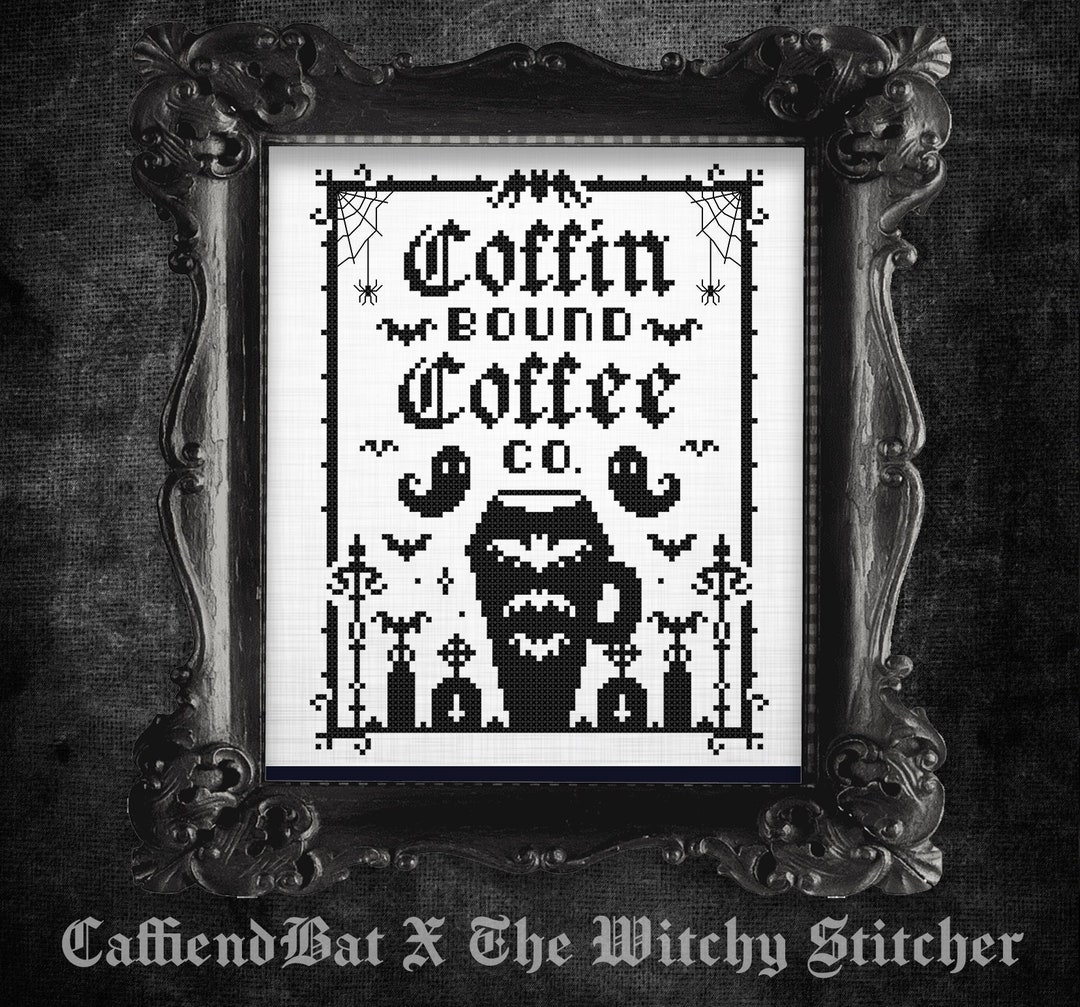 Coffin Bound Coffee Co - Cross Stitch Pattern - Gothic - Halloween ...