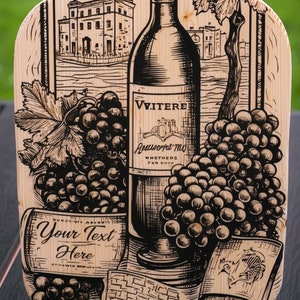 May include: A wooden cutting board with a black and white illustration of a bottle of wine, grapes, and a building. The bottle has a label that reads "VVITERE Annurorfal Mo WHETHERS FOR WOOD". The text "Your Text Here" is printed on a barrel in the lower left corner of the board.