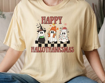 Happy Hallothanksmas Shirt | Funny Ghost Holiday T-Shirt | Halloween Thanksgiving Christmas Tee | Cute Fall Winter Holiday Shirt