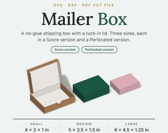 Mailer Box SVG, 3 Sizes, Score & Perforated Versions, Shipping Box Cut File, Small Business