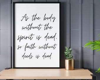 Faith without deeds - Inspirational quote, digital download, instant, art, jpg, svg