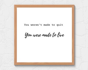 Made to live