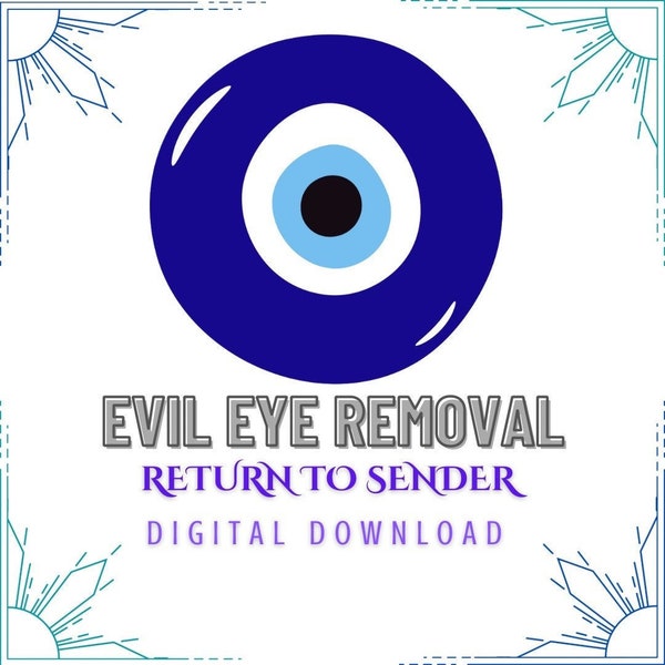 Evil Eye Removal | Return To Sender | Do It Yourself | Digital Download