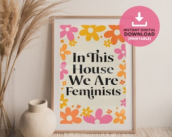 Lámina artística con reglas de la casa feministas: Decoración para el empoderamiento de la mujer (Descarga digital)