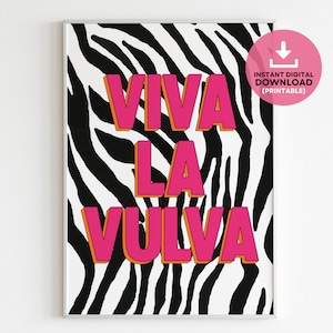 Feminist Printable Wall Art, Viva La Vulva, Feminism Art Print, Women Empowerment Poster, Body Positivity, Gift For Her, Feminist Decor