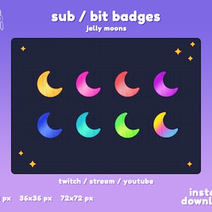 Jelly Moon / Twitch Sub Badges / Bit Badges / Colorful / Emote / Cute / Kawaii / Streamer / Discord