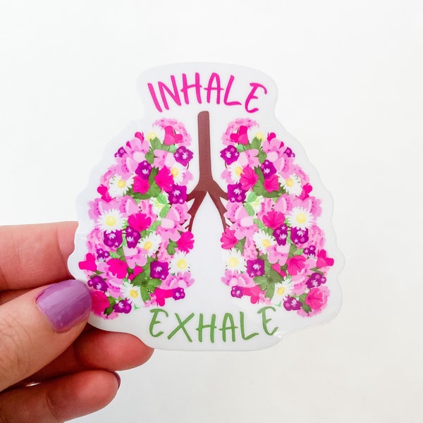 Inhale Exhale Vinyl Sticker, Deep Breath Sticker, Floral Lungs, Laptop Decal, Breathwork, Breathe, Flower Lungs, Spoonie, Wellness,Self-Care