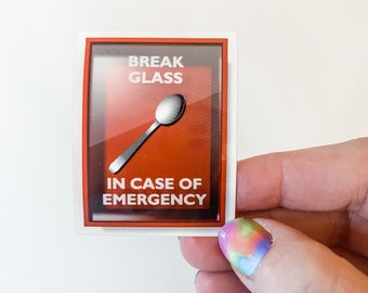 Break Glass Spoonie Emergency Vinyl Sticker, Chronic Illness, Laptop Decal, Water bottle  Sticker, Chronic Illness Humour, Extra Spoon,Decal